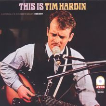 Tim Hardin: This Is Tim Hardin