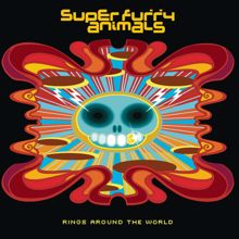 Super Furry Animals: Rings Around the World