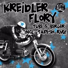 Tube & Berger: Kreidler Flory