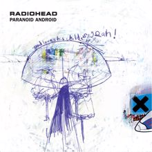 RadioHead: Paranoid Android