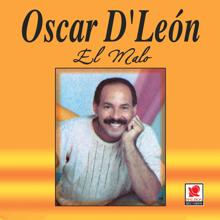 Oscar D'Leon: El Malo