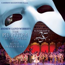 Andrew Lloyd Webber: Masquerade / Why So Silent? (Live At The Royal Albert Hall/2011)