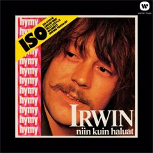 Irwin Goodman: Kun ei rahat  riitä (1978 versio)