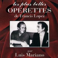 Luis Mariano: Les plus belles opérettes