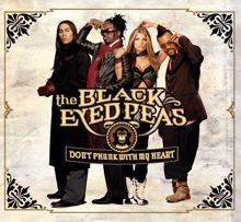 The Black Eyed Peas: Don't Phunk With My Heart