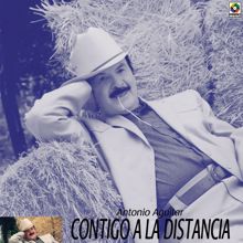 Antonio Aguilar: Contigo En La Distancia