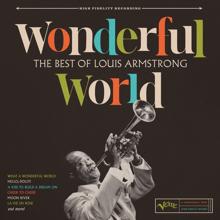 Louis Armstrong: Wonderful World: The Best Of Louis Armstrong