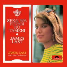 James Last: Sekai Wa Futari No Tameni