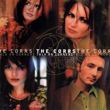 The Corrs: Talk on Corners