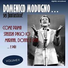 Domenico Modugno: Sei fantástico!, Vol. 2 (Digitally Remastered)