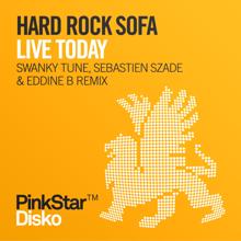 Hard Rock Sofa: Live Today