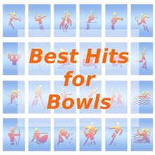 Tune Robbers: Best Hits for Bowls