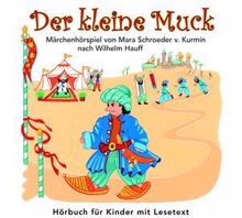 Hans Paetsch: Der kleine Muck (Märchenhörspiel von Mara Schroeser v.Kurmin nach Wilhelm Hauff)