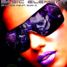 Basic Element: Shades (feat. Max C)