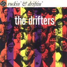 The Drifters: Rockin' & Driftin'