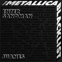 Juanes: Enter Sandman