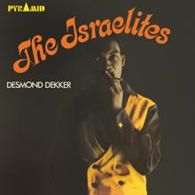 Desmond Dekker & The Aces: The Israelites