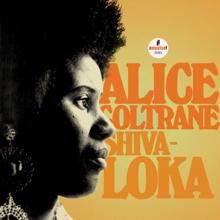 Alice Coltrane: Shiva-Loka (Live)