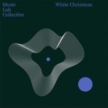 Music Lab Collective: White Christmas (Arr. for Guitar)