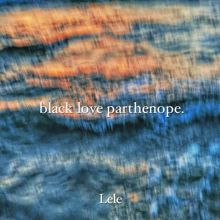 Lele: BLACK LOVE PARTHENOPE