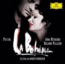 Anna Netrebko: Puccini: La Bohème (Highlights)