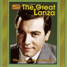 Mario Lanza: Lanza, Mario: The Great Lanza (1949-1951)