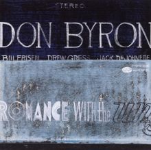 Don Byron: Romance With The Unseen