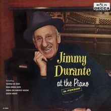 Jimmy Durante: At The Piano (In Person)