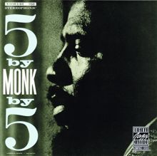 Thelonious Monk: 5 By Monk By 5