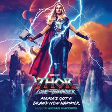 Michael Giacchino: Mama's Got a Brand New Hammer (From "Thor: Love and Thunder") (Mama's Got a Brand New HammerFrom "Thor: Love and Thunder")