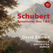 David Zinman: Schubert: Symphonies Nos. 1 & 2