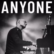 The Piano Guys: Anyone