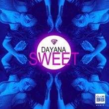 Dayana: Sweet