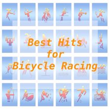 Tune Robbers: Best Hits for Bicycle Racing