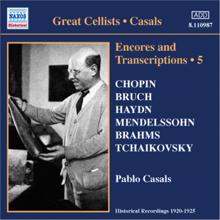 Pablo Casals: Casals, Pablo: Encores and Transcriptions, Vol. 5: Complete Acoustic Recordings, Part 3 (1920-1924)