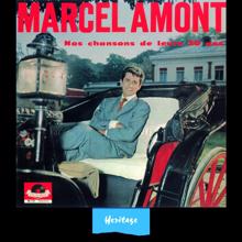 Marcel Amont: Heritage - Nos Chansons De Leurs 20 Ans - Polydor (1962)