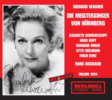 Elisabeth Schwarzkopf: Die Meistersinger von Nurnberg (The Mastersingers of Nuremberg): Act I Scene 3: Halt! Meister! Nicht so geeilt! (Sachs)