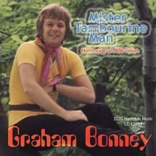 Graham Bonney: Mister Tambourine Man