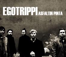 Egotrippi: Asfaltin pinta