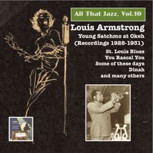 Louis Armstrong: All that Jazz, Vol.10 – Louis Armstrong: Young Satchmo at OKEH (Recorded 1928-1931)