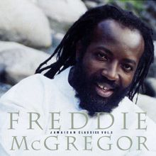 Freddie Mcgregor: Jamaican Classics Vol. 3