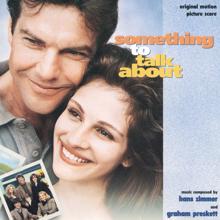 Hans Zimmer: Something To Talk About (Original Motion Picture Score) (Something To Talk AboutOriginal Motion Picture Score)