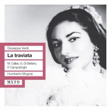 Maria Callas: La traviata: Act III: Annina? … Comandate? (Violetta, Annina, Dottore)