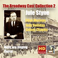 Ethel Merman: The Broadway Cast Collection, Vol. 2: Jule Styne – Bells Are Ringing & Gypsy