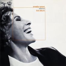 Ornella Vanoni: ... adesso (Live)