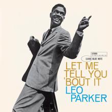 Leo Parker: Let Me Tell You 'Bout It (Rudy Van Gelder Edition)