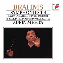Zubin Mehta: Brahms: Symphonies Nos. 1-4 & Tragic Overture