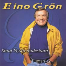 Eino Grön: Hieno ihminen