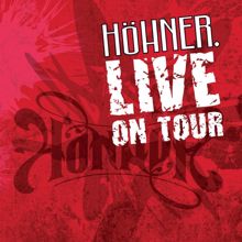 Höhner: Höhner Live On Tour