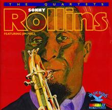 Sonny Rollins: The Quartets Featuring Jim Hall